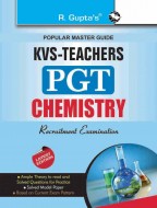KVS: Chemistry Teacher (PGT) Recruitment Exam Guide