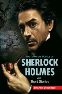 The Complete Novels of Sherlock Holmes (With Short Stories) (2 Vol. Set)