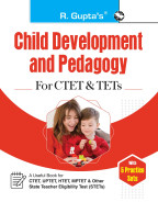 Child Development and Pedagogy for CTET & TETs (With 5 Practice Sets)