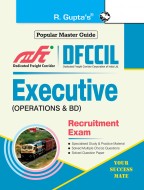 DFCCIL : Executive (Operations & BD) Recruitment Exam Guide
