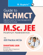 Guide to NCHMCT - M.Sc. JEE (Hospitality Administration) with 600 Practice MCQs