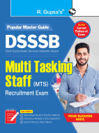 DSSSB: Multi Tasking Staff (MTS) Recruitment Exam Guide
