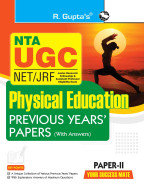 NTA-UGC-NET/JRF : PHYSICAL EDUCATION (PAPER-II) Previous Years' Papers (With Answers)