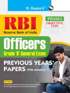 RBI Officers (Grade 'B' General Exam) Previous Years' Papers (With Answers) (Phase-I: Objective Type)