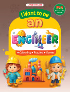 I want to be an ENGINEER