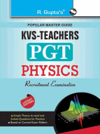 KVS: Physics Teacher (PGT) Recruitment Exam Guide