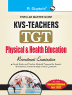 KVS: Physical & Health Education Teacher (TGT) Recruitment Exam Guide