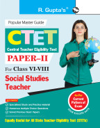 CTET : Paper-II (Class VI to VIII) Social Studies Teacher Posts Exam Guide