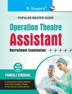 Operation Theatre: Assistant Recruitment Exam Guide