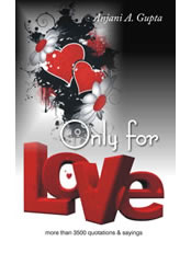 Only For Love (More than 3500 Quotations and Sayings)