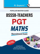 DSSSB: Mathematics (PGT) Teachers Recruitment Exam Guide