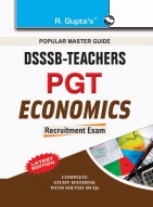 DSSSB: Teachers PGT Economics Recruitment Exam Guide