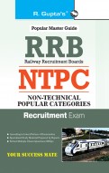 RRB: NTPC (Non-Technical Popular Categories) Exam Guide