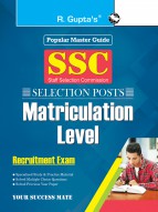 SSC (Selection Posts) Matriculation Level Recruitment Exam Guide