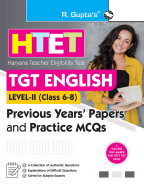 HTET (TGT-English) Previous Years’ Papers & Practice MCQs (Level–2)