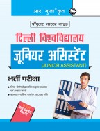 University of Delhi : Junior Assistant Recruitment Exam Guide