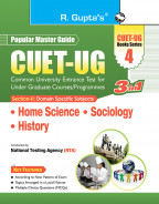 CUET-UG : Section-II (Domain Specific Subjects : Home Science, Sociology, History) Entrance Test (Books Series-4)
