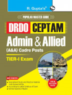 DRDO-CEPTAM : Admin & Allied (A&A) Cadre Posts (Tier-I) Exam Guide