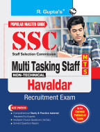 SSC: Multi Tasking Staff (Non-Technical) & Havaldar Recruitment Exam Guide