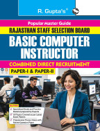 Rajasthan Basic Computer Instructor (Paper I & II) Combined Direct Recruitment Exam Guide