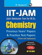 IIT-JAM M.Sc.: Chemistry Previous Years' Papers & Practice Test Papers (Solved)