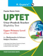 UP-TET: Paper-II Upper Primary Level for Math & Science Teachers Guide
