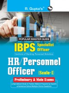 IBPS-Specialist Officers (HR/Personnel Officer) Scale-I (Preliminary & Main) Exam Guide